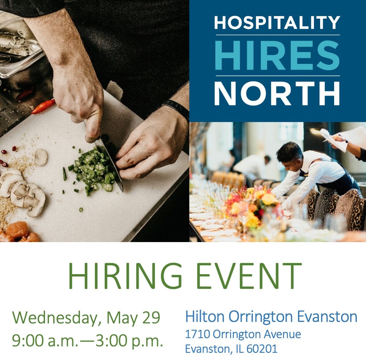 Flyer for Hospitality Hires North. Hiring Event Wednesday, May 29 at Hilton Orrington / Evanston.