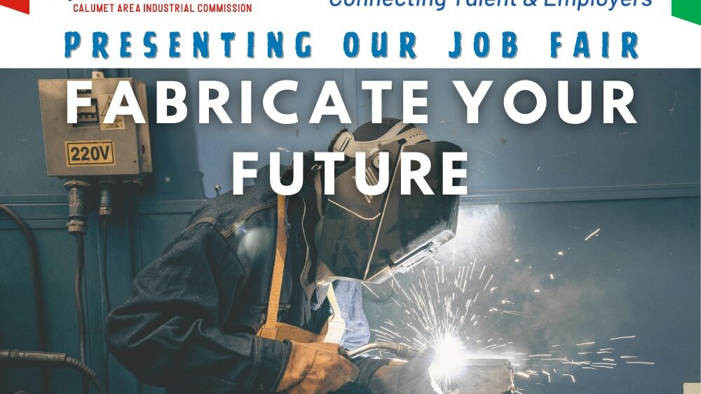 CAIC and Cook County career Connector graphic. "Presenting our job fair. Fabricate Your Future."