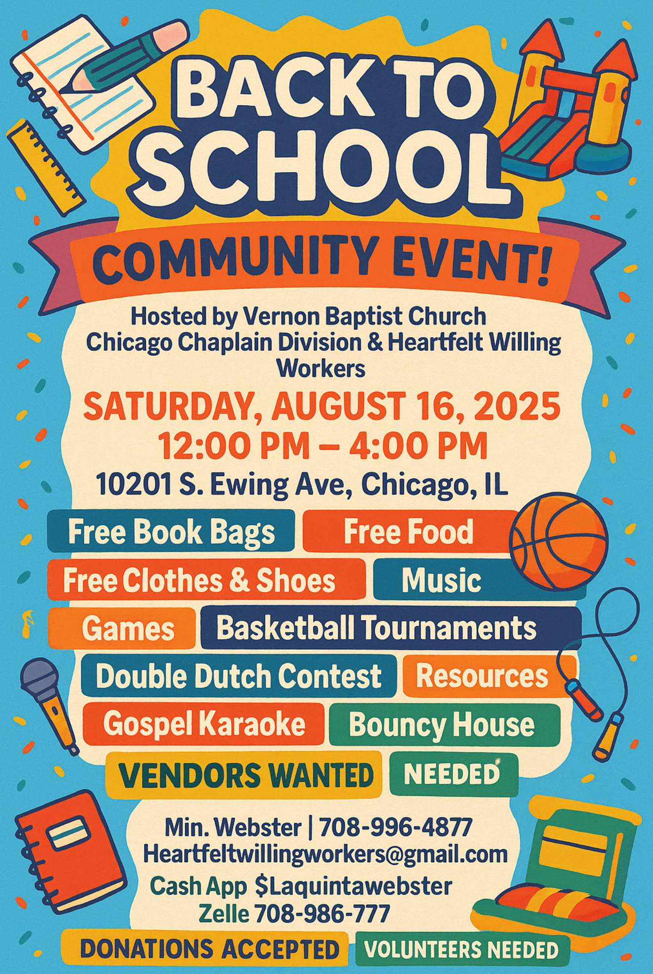 Colorful flyer for Back To School Community Event. Taking place on Saturday, August 16, 2025, from noon to 4 pm at 10201 S. Ewing Ave. in Chicago, IL.